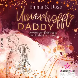 Cover - Emma S. Rose - Unverhofft in Seattle - Band 2 - Unverhofft Daddy