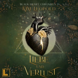 Cover - Kim Leopold - Black Heart Chroniken - Band 4 - Liebe und Verlust