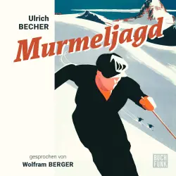 Cover - Ulrich Becher - Murmeljagd