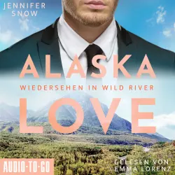 Cover - Jennifer Snow - Alaska Love - Band 5 - Wiedersehen in Wild River