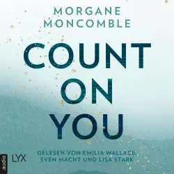 Cover - Morgane Moncomble - On You-Reihe - Teil 2 - Count On You