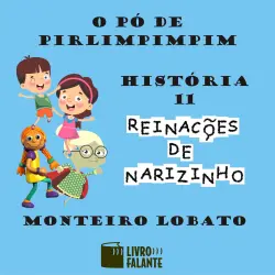 Cover - Monteiro Lobato - Reinações de Narizinho - Volume 11 - O pó de pirlimpimpim