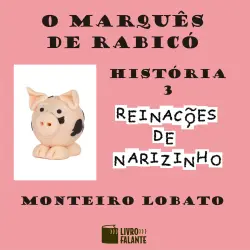 Cover - Monteiro Lobato - Reinações de Narizinho - Volume 3 - O marquês de Rabicó