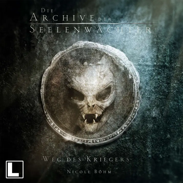 Cover von Nicole Böhm - Die Archive der Seelenwächter - Band 1 - Weg des Kriegers