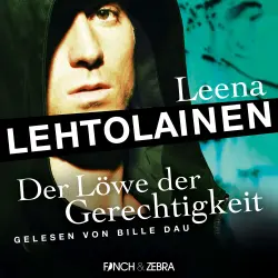 Cover - Leena Lehtolainen - Die Leibwächterin - Ein Finnland-Krimi - Band 2 - Der Löwe der Gerechtigkeit
