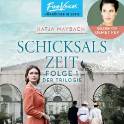 Cover - Katja Maybach - Schicksals-Trilogie - Band 1 - Schicksalszeit