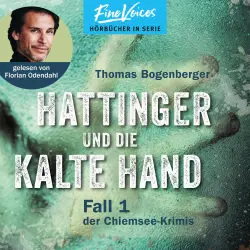 Cover - Thomas Bogenberger - Hattinger - Band 1 - Hattinger und die kalte Hand
