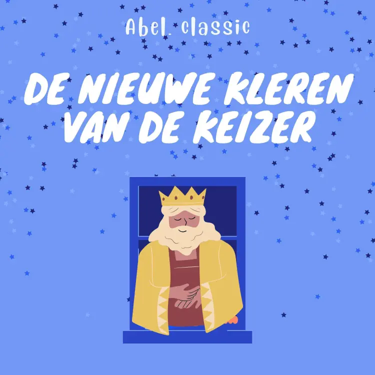 Cover von Abel Classics - De nieuwe kleren van de keizer