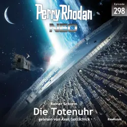Cover - Rainer Schorm - Perry Rhodan - Neo 298 - Die Totenuhr