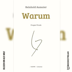Cover - Reinhold Aumaier - Warum - Fragen-Tirade