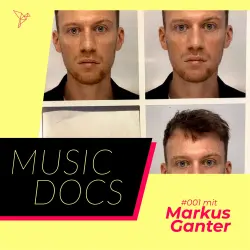 Cover - Music Docs - Folge 1 - Markus Ganter