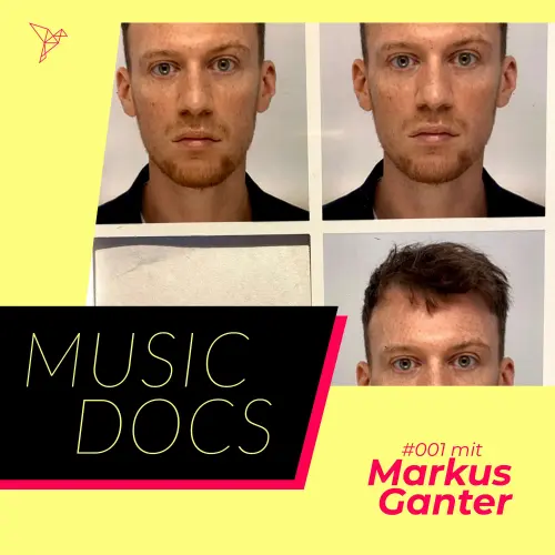 Cover - Music Docs - Folge 1 - Markus Ganter
