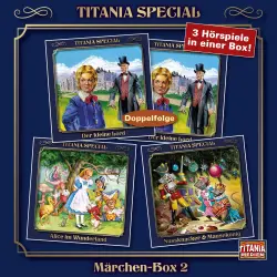 Cover - Titania Special - Box 2 - Der kleine Lord, Alice im Wunderland, Nussknacker & Mausekönig