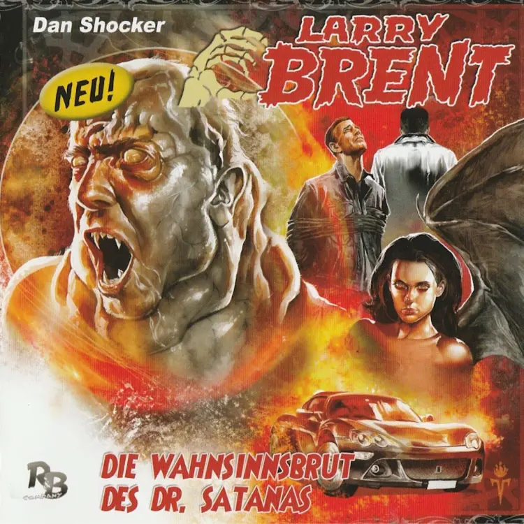 Cover von Larry Brent - Larry Brent (Hörspiel) - Folge 3 - Die Wahnsinnsbrut des Dr. Satanas