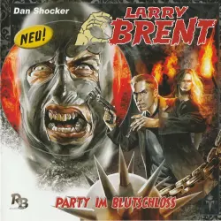 Cover - Larry Brent - Larry Brent (Hörspiel) - Folge 4 - Party im Blutschloss