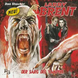 Cover - Larry Brent - Larry Brent (Hörspiel) - Folge 6 - Der Sarg des Vampirs