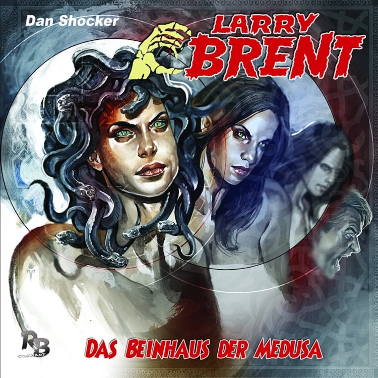 Cover von Larry Brent - Larry Brent (Hörspiel) - Folge 20 - Das Beinhaus der Medusa