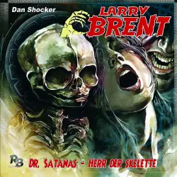 Cover - Larry Brent - Larry Brent (Hörspiel) - Folge 23 - Dr. Satanas - Herr der Skelette