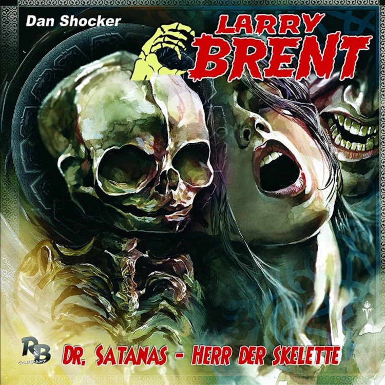 Cover von Larry Brent - Larry Brent (Hörspiel) - Folge 23 - Dr. Satanas - Herr der Skelette