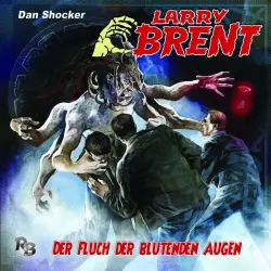 Cover - Larry Brent - Larry Brent (Hörspiel) - Folge 32 - Der Fluch der blutenden Augen