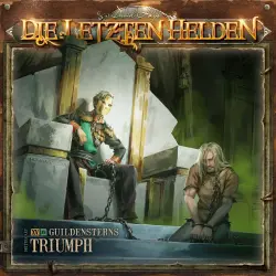 Cover - Die Letzten Helden - Folge 15 - Episode 12 - Guildensterns Triumph