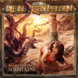 Cover - Die Letzten Helden - Folge 16 - Episode 1 - Die Insel des Schreckens