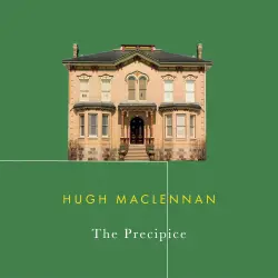 Cover - Hugh MacLennan - The Precipice