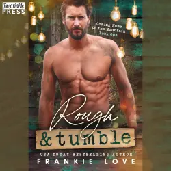 Cover - Frankie Love - Coming Home to the Mountain - Book 1 - Rough and Tumble