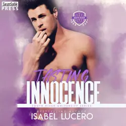 Cover - Isabel Lucero - South River University - Book 2 - Tasting Innocence