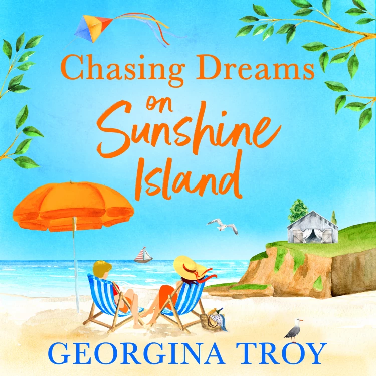 Cover von Georgina Troy - Chasing Dreams on Sunshine Island - Sunshine Island, Book 3