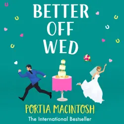 Cover - Portia MacIntosh - Better Off Wed