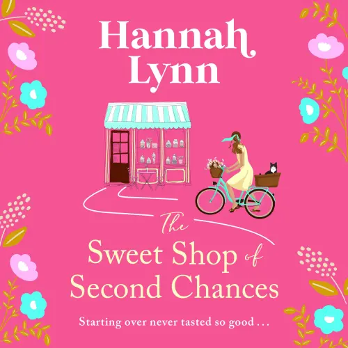 Cover - Hannah Lynn - The Sweet Shop of Second Chances - The Holly Berry Sweet Shop Series, Book 1