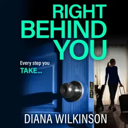 Cover - Diana Wilkinson - Right Behind You