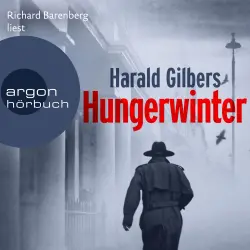 Cover - Harald Gilbers - Ein Fall für Kommissar Oppenheimer - Band 5 - Hungerwinter