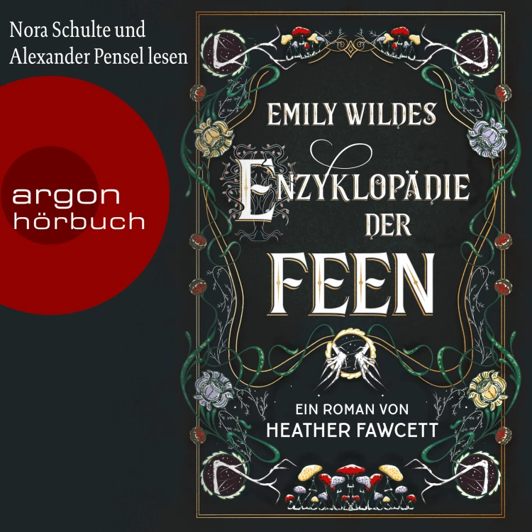 Cover von Heather Fawcett - Emily Wilde - Band 1 - Emily Wildes Enzyklopädie der Feen