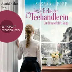 Cover - Susanne Popp - Die Ronnefeldt-Saga - Band 3 - Das Erbe der Teehändlerin