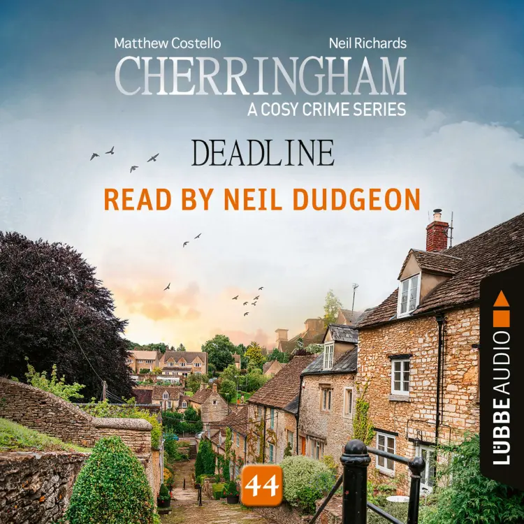 Cover von Matthew Costello - Cherringham: A Cosy Crime Series - Episode 44 - Deadline