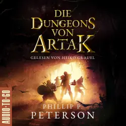 Cover - Phillip P. Peterson - Die Dungeons von Artak