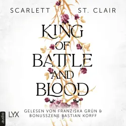 Cover - Scarlett St. Clair - King of Battle and Blood - Teil 1 - King of Battle and Blood