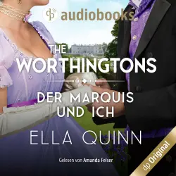 Cover - Ella Quinn - The Worthingtons - Band 4 - Der Marquis und ich
