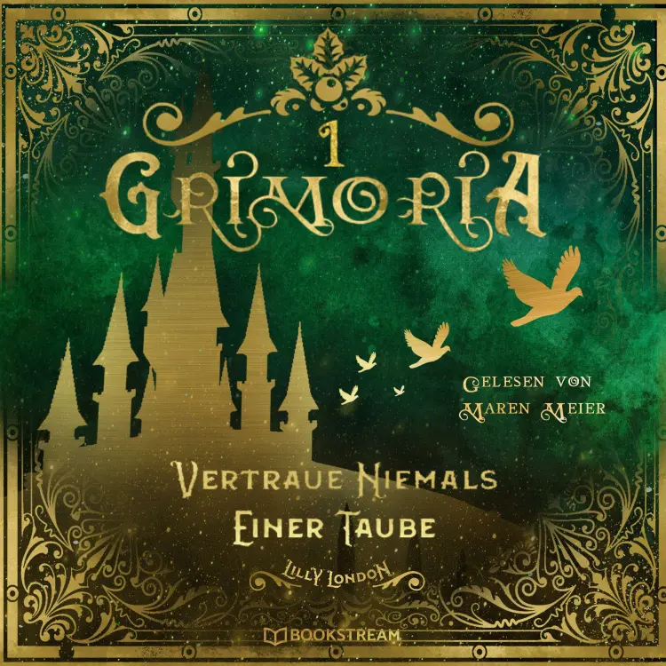 Cover von Lilly London - Grimoria - Band 1 - Vertraue niemals einer Taube