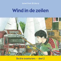Cover - Janwillem Blijdorp - De drie avonturiers - Deel 2 - Wind in de zeilen