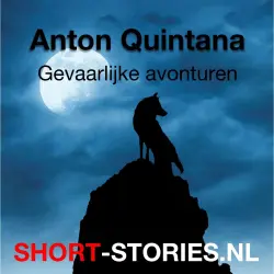 Cover - Anton Quintana - Gevaarlijke avonturen
