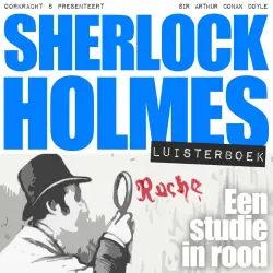 Cover - Arthur Conan Doyle - Sherlock Holmes - Een studie in rood
