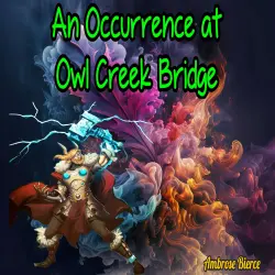Cover - Ambrose Bierce - An Occurrence at Owl Creek Bridge