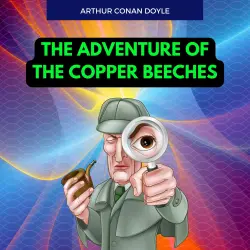 Cover - Arthur Conan Doyle - The Adventure of the Copper Beeches