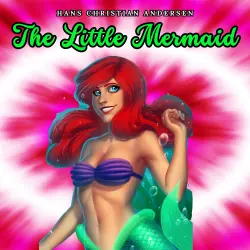Cover - Hans Christian Andersen - The Little Mermaid
