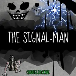 Cover - Charles Dickens - The Signal-Man