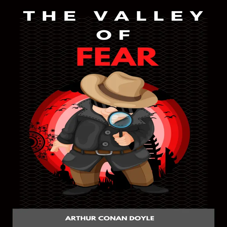 Cover von Arthur Conan Doyle - The Valley of Fear