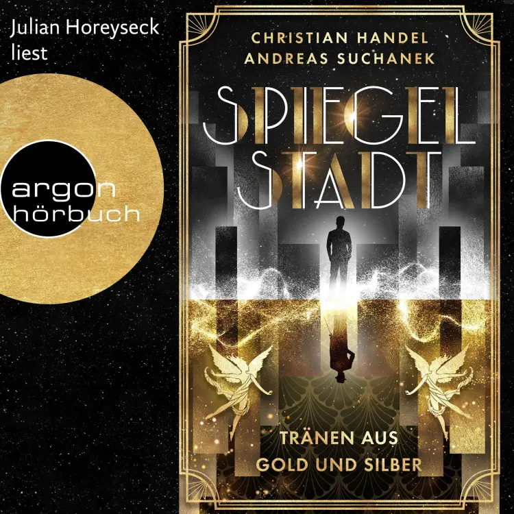 Cover von Christian Handel - Spiegelstadt. Tränen aus Gold und Silber